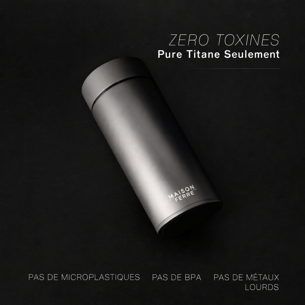 Maison Ferré® – Bouteille d’Eau 100% Titane Pur Buvez Pur. Vivez Mieux.